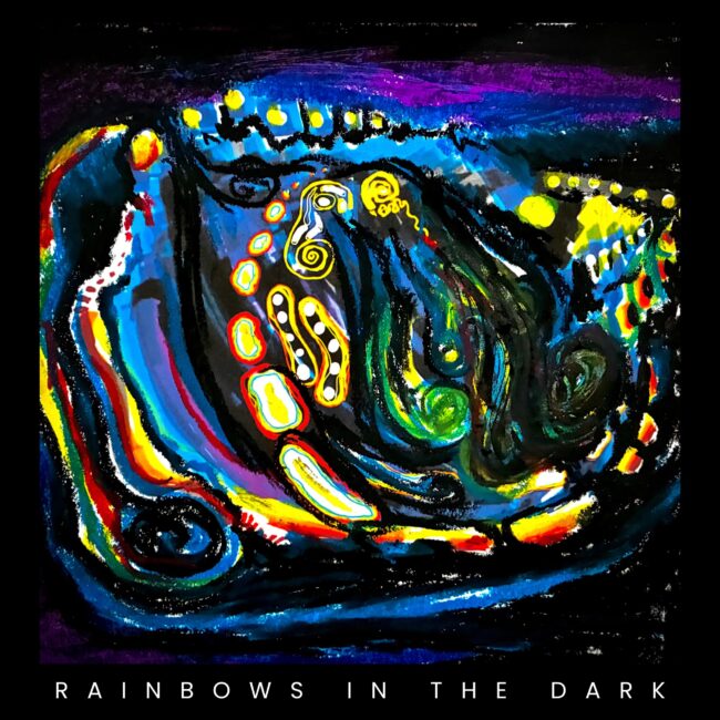 rainbows in the dark-capa